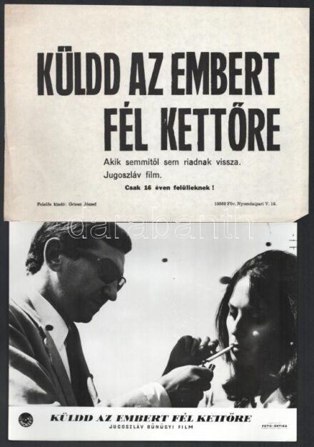 cca 1968 ,,Küldd az embert fél kettőre' című jugoszláv film jelenetei és szereplői, 13 db vintage produkciós filmfotó, ezüst zselatinos fotópapíron, + hozzáadva 1 db szöveges kisplakát, 18x24 cm