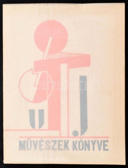 Kassák Lajos, Moholy-Nagy László: Új művészek könyve. Körner Éva utószavával. Bp., 1977, Európa-Corvina. Gazdag fekete-fehér képanyaggal illusztrálva. Kiadói papírkötés, hártyapapír védőborítóban. Az 1922-ben Bécsben