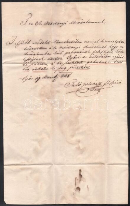 1848 Győr vármegye főbáírájának levele a Győrszentmártoni (Pannonhalma) uradalomnak, melyben kéri a gagobafelesleg azonnali beszállítását. Foltos