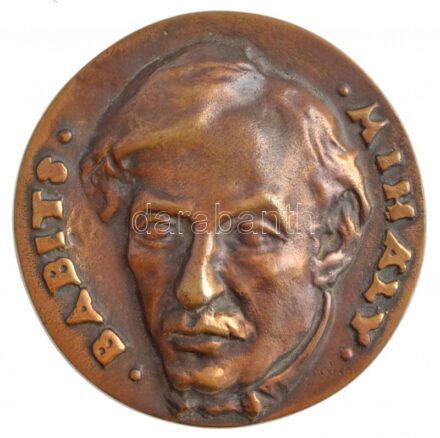 Csúcs Ferenc (1905-1999) DN 'Babits Mihály / Ádáz kutyám' kétoldalas, öntött bronz plakett (105mm) T:2