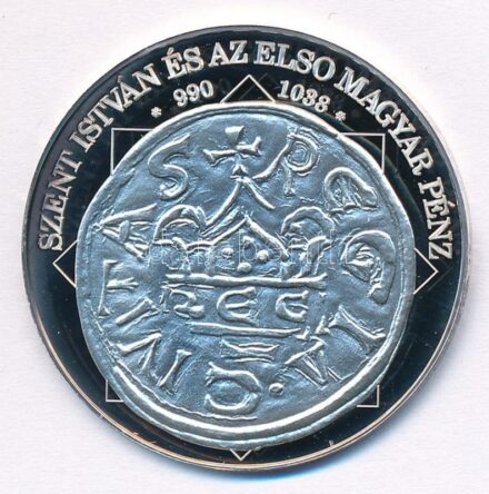 DN 'A magyar nemzet pénzérméi - Szent István és az első magyar pénz 997-1038' Ag emlékérem, tanúsítvánnyal (10,37g/0.999/35mm) T:PP kis patina