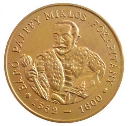 Bognár György (1944-) 1986. MÉE Nógrád megye - 'Báró Pálffy Miklós főkapitány' aranyoztott bronz emlékérem (42,5mm) T:1