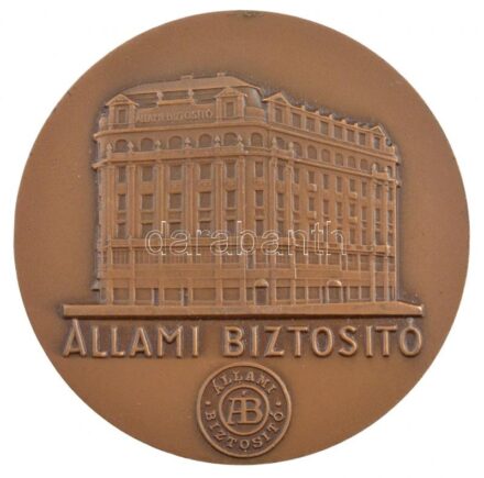 1984. 'Állami Biztosító / Emlékül a hosszú időn át végzett jó munkájáért nyugdíjba vonulása alkalmából' kétoldalas, bronz emlékérem (60mm) T:1-