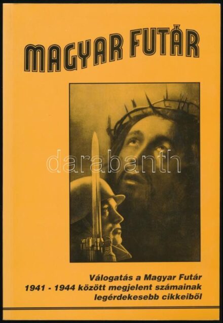 Magyar Futár. Válogatás a Magyar Futár 1941-1944 között megjelent számainak legérdekesebb cikkeiből. Szerk. és összeáll.: Józsa Béla. Bp., 2000., Militaria - Történelmi Hagyományőrző és Hadisírgondozó Alapítvány. Kiadói
