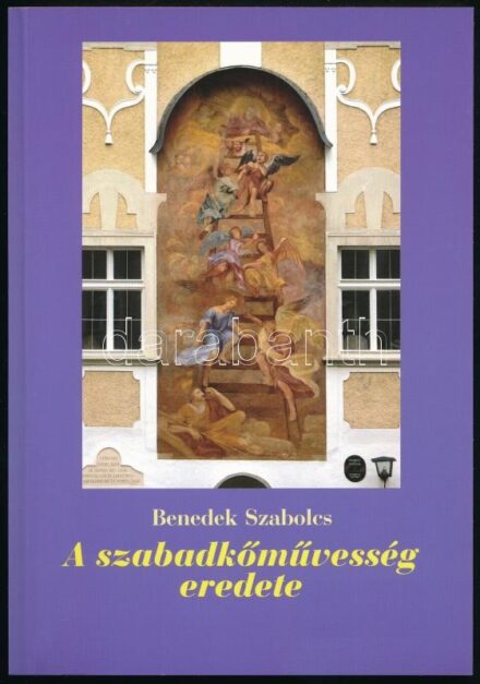 Benedek Szabolcs: A szabadkőművesség eredete. A hermetikus hagyományoktól az első nagypáholyig. Bp., 2006., Pont Kiadó. Kiadói papírkötés.