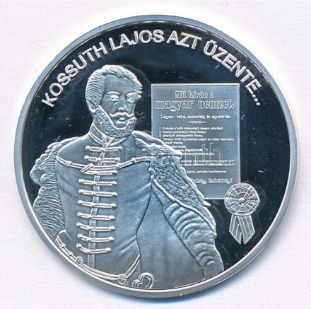 DN 'Nemzetünk nagyjai - Kossuth Lajos' Ag emlékérem tanúsítvánnyal (10,37g/0.999/35mm) T:PP