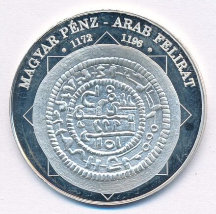DN 'A magyar nemzet pénzérméi - Magyar pénz - arab felirat 1172-1196' Ag emlékérem, tanúsítvánnyal (10,37g/0.999/35mm) T:PP