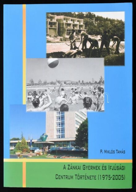 P. Miklós Tamás: A Zánkai Gyermek és Ifjúsági Centrum története. (1975-2005.) Történet, kronológia, adattár, bibliográfia. Írta, összeáll. és szerk.: - -. Zánka, 2005., Gyermek és Ifjúsági-Szervezet Történeti Múzeum-Zánkai