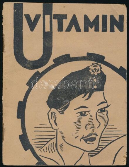 1943 U.-vitamin. Úttörők és vezetők számára. Összeáll.: Kertész László. Munkásifjú Könyvtár 5. sz. hn., 1943., KIOE Sokszorosító Alap, 60 p. Kiadói papírkötés, a hátsó borítón és az utolsó lapon kis hiánnyal.