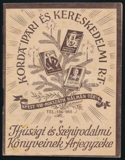cca 1941 Korda Ipar és Kereskedelmi Rt. ifjúsági és szépirodalmi könyveinek árjegyzéke, 43+3 p.