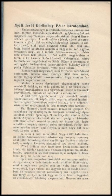 1903 Jósa András (1834-1918) Nyílt levél Görömbey Péter barátomhoz, 24 p. hn., nyn. Papírkötés. Ritka! Benne Dienes István (1929-1995) régész, muzeológus jegyzeteivel számos papírlapon.