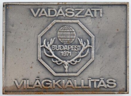 1971. 'Vadászati Világkiállítás - Budapest 1971' kétoldalas fém emlékplakett (70x50mm) T:2,2-