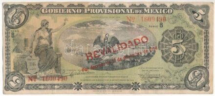 Mexikó / Gobiernói Ideiglenes Kormány / Mexikóváros 1914. 5P piros 'REVALIADO' felülbélyegzéssel T:III Mexico / Gobierno Provisional de México / Mexico City 1914. 5 Peso with red 'REVALIADO' overprint C:F Krause P#S702