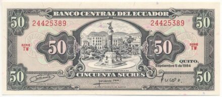 Ecuador 1984. 50S 'TW 24425389' T:I Ecuador 1984. 50 Sucres 'TW 24425389' C:UNC