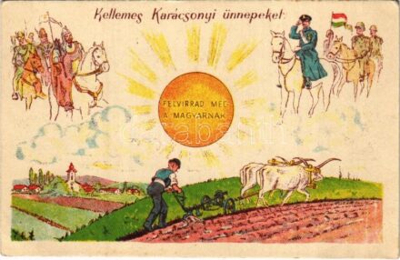 Kellemes Karácsonyi ünnepeket! Felvirrad még a magyarnak! Horthy Miklós fehér lovon / Christmas greeting Hungarian irredenta propaganda with Regent Horthy (EK)
