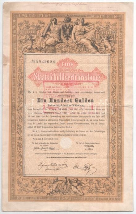 Ausztria / Bécs 1868. Államadóssági kötvény 100G-ről, bélyegzésekkel, bélyeggel T:II