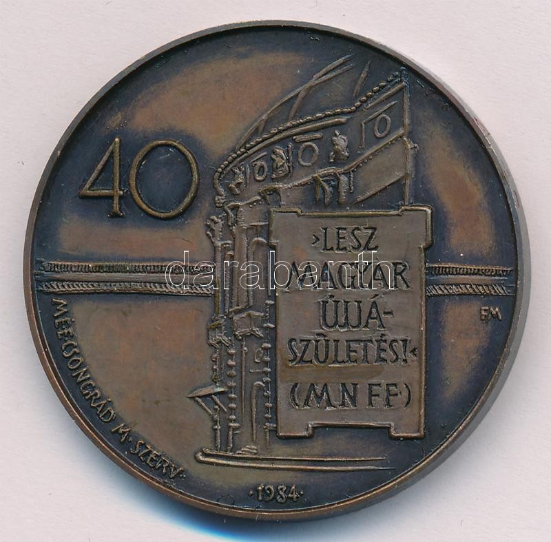 Fritz Mihály (1947-) 1984. 'Szeged felszabadulásának 40. évfordulója' bronz emlékérem (42,5mm) T:1-