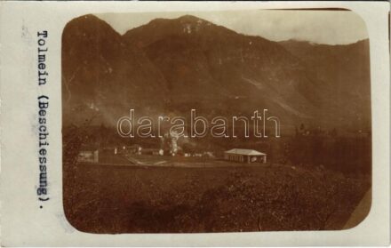 Tolmin, Tolmein, Tolmino; Beschiessung / Első világháborús osztrák-magyar bombázás / WWI K.u.k. military, bombing. photo