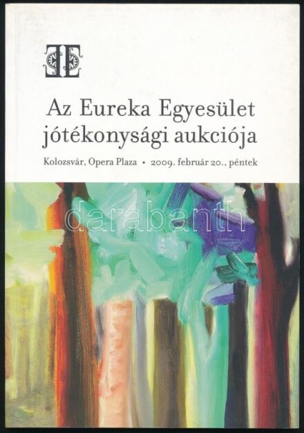 Székely Sebestyén Györhgy (szerk.). Eureka Egyesület jótékonysági aukciója. Kolozsvár, Opera Plaza, 2009. Színes képekkel, többek közt Páll Lajos, Balla Béla, Jakobovits Miklós, Gy. Szabó Béla, Paál Albert múveinek