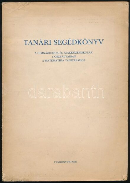 Horvay Katalin, Pálmay Lóránt: Tanári segédkönyv a gimnáziumok és szakközépiskolák I. osztályában a matematika tanításához. Bp., 1969, Tankönyvkiadó. Harmadik kiadás. Az ábrákat Kólya Dániel rajzolta. Kiadói papírkötés,