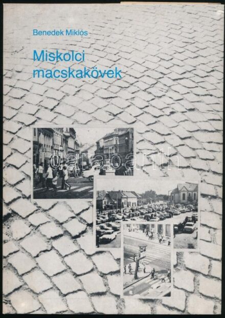 Benedek Miklós: Miskolci macskakövek. Cikk-gyűjtemény. Megjelent az Észak-Magyarországban. Miskolc, [1988], Miskolci Megyei Város Tanácsa V.B. Fekete-fehér fotókkal illusztrált. Kiadói papírkötés, az utolsó pár lap és a borító