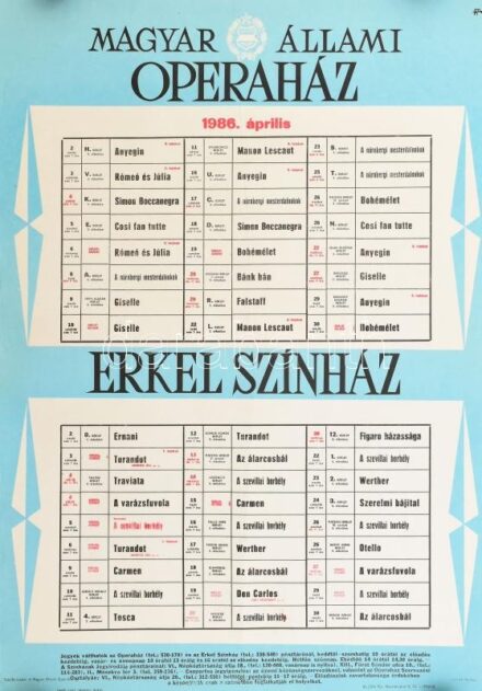 1986 A Magyar Állami Operaház és az Erkel Színház áprilisi műsorának plakátja, feltekerve, 68,5x48 cm