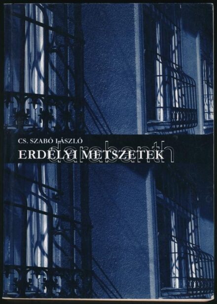 Cs. Szabó László: Erdélyi metszetek. Kolozsvár, 2004, Komp Press. Kiadói papírkötésben, néhány nagyon kevés oldalon tollas és ceruzás jelölésekkel.