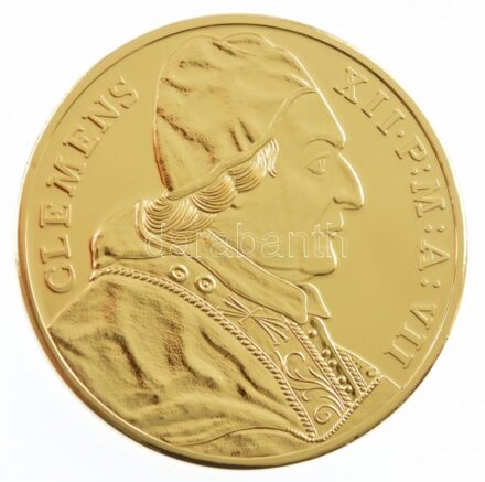 DN 'Történelmi aranypénzek - XII. Kelemen pápa 1737' aranyozott Cu-Zn utánveret 'COPY' beütéssel (20g/38,61mm) T:PP