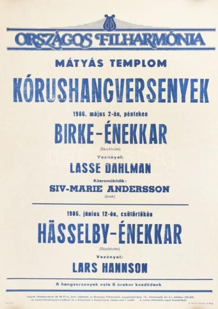 1986 Országos Filharmónia, Mátyás templom kórushangversenyek, plakát, feltekerve, kis szakadással, 69,5x49,5 cm