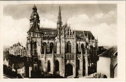 1938 Kassa, Kosice; Dóm / Székesegyház / cathedral + '1938 Kassa visszatért' So. Stpl. (fa)