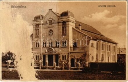Budapest XV. Rákospalota, Izraelita templom, zsinagóga. Becskő Z. kiadása (felszíni sérülés / surface damage)