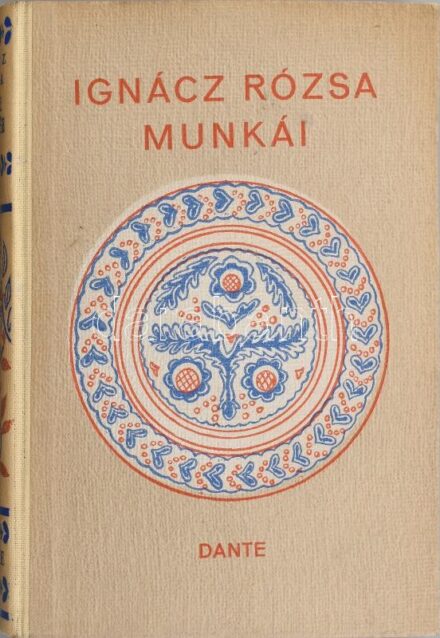 Ignácz Rózsa: Családi mondakör. Karolatok, anekdóták életemből. Bp., [1942], Dante, 196 p. Kiadói festett, illusztrált félvászon-kötés, ex libris-szel.