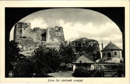 1939 Léva, Levice; várrom. Foto Hajdu / Levicky hrad / castle ruins + 'A Szent Jobb Országjárása 1939. IV. 30. LÉVA' So. Stpl. (EK)