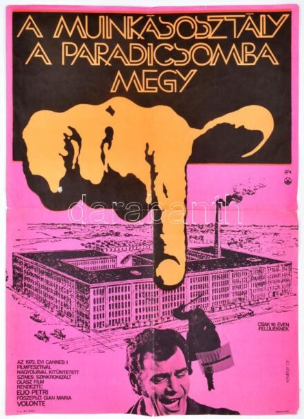A munkásosztály a paradicsomba megy. Olasz film plakát, gyűrődéssel. 60x40 cm