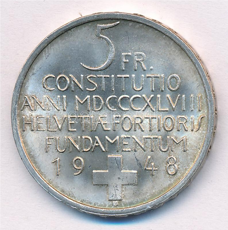 Svájc 1948B 5Fr Ag 'Svájci Alkotmány Centenáriuma' T:1-,2 Switzerland 1948B 5 Francs Ag 'Swiss Constitution Centennial' C:AU,XF Krause KM#48 - Image 2