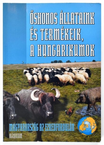 Őshonos állataink és termékeik, a hungarikumok. Magyarország az ezredfordulón. Összeállította: Kovács Ferenc, Bodó Imre, Seregi János és Udovecz Gábor. Bp., 2003., MTA Társadalomkutató Központ. Fotókkal illusztrált. Kiadói
