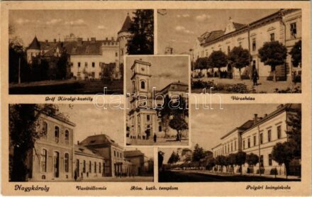 Nagykároly, Carei; vasútállomás, Polgári leányiskola, városház, Római katolikus templom, Gróf Károlyi kastély / railway station, girl school, town hall, church, castle