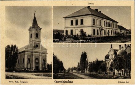 Csanádpalota, Római katolikus templom, iskola, Főbírói lak. Szabó Gáborné kiadása