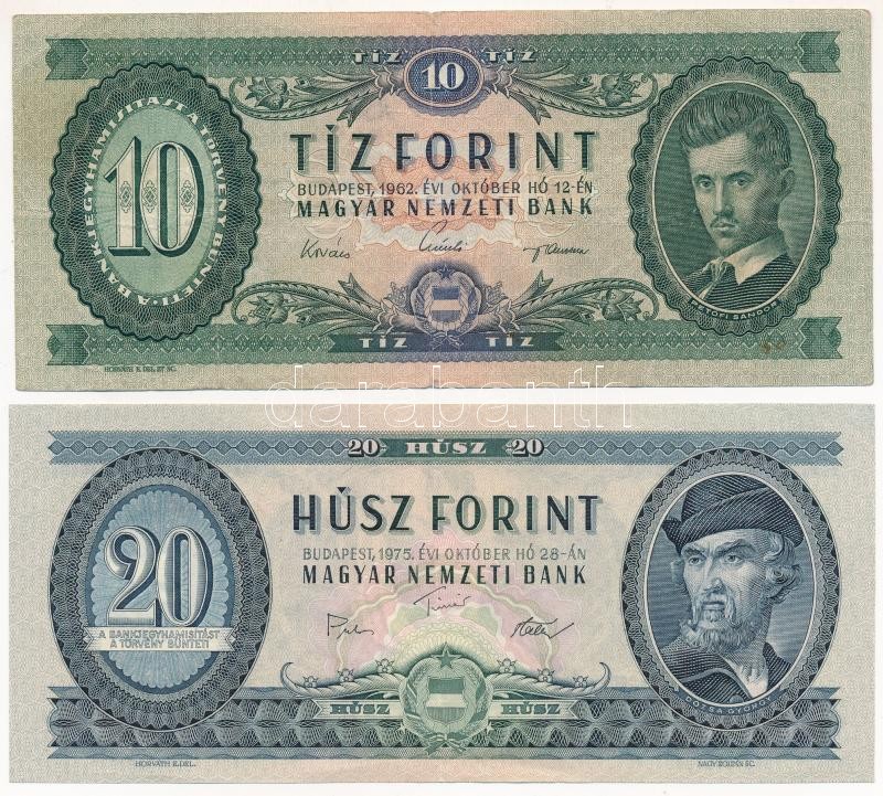 1962. 10Ft 'A134 213306' + 1975. 20Ft 'C281 140050' T:III az egyiken kis szakadás, folt Adamo F6, F16