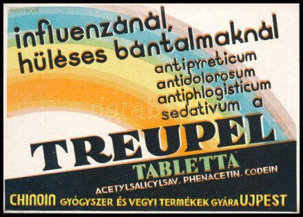 1933 A Chinoin gyógyszertár által gyártott Treupel tabletta különleges nyomású reklámlapja képeslapként elküldve, jó állapotban, Gönczi-Gebhardt Tibor (1902-1994) grafikája