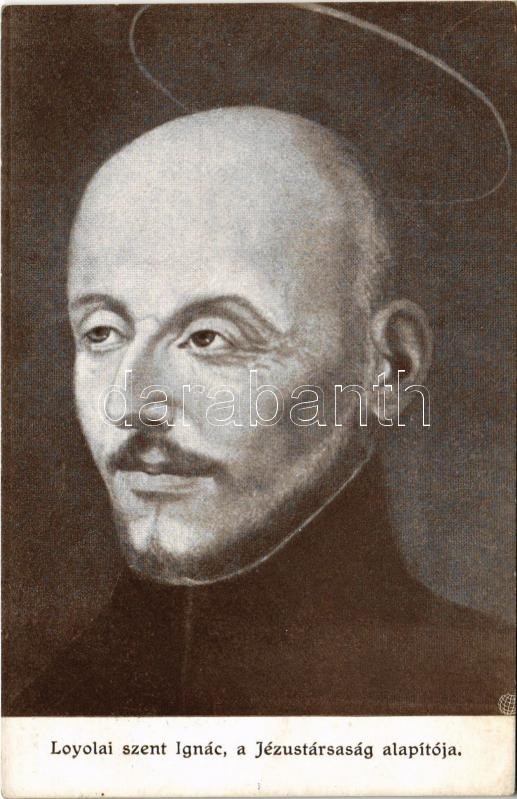 Loyolai szent Ignác, a Jézustársaság alapítója / Ignatius of Loyola