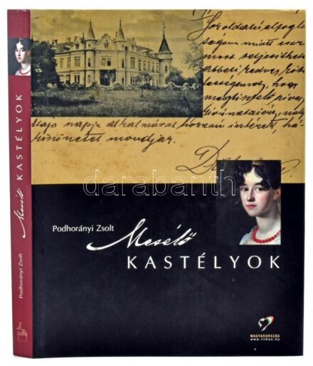 Podhorányi Zsolt: Mesélő kastélyok. Bp., 2006., Szobek Könyvek. Rendkívül gazdag képanyaggal illusztrált. Kiadói kartonált papírkötés, kiadói papír védőborítóban, jó állapotban.