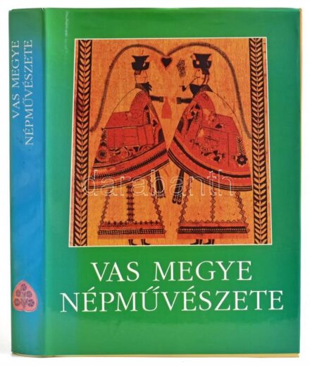 Gráfik Imre (szerk.): Vas megye népművészete. Szombathely, 1996, Vas Megyei Múzeumok Igazgatósága. Kiadói kartonált kötés, kiadói papír védőborítóval, jó állapotban.