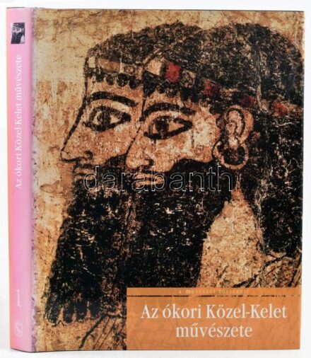 Sebastiano Soldi: Az ókori Közel-Kelet művészete. Ford.: Klukon Beatrix. A művészet története 1. Bp., 2006., Corvina. Kiadói egészvászon-kötés, kiadói papír védőborítóban, jó állapotban.