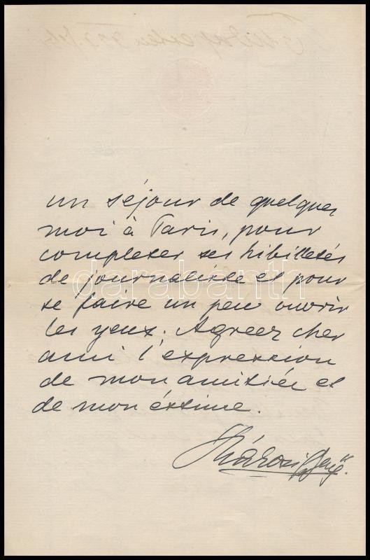 1909 Rákosi Jenő (1842-1929) író, újságíró, színházigazgató, főrendiházi tag francia nyelvű, kézzel írt, saját kézzel aláírt levele a Budapesti Hírlap főszerkesztőjeként, melyben segítséget kér Szakács Andor újságíró - Image 2