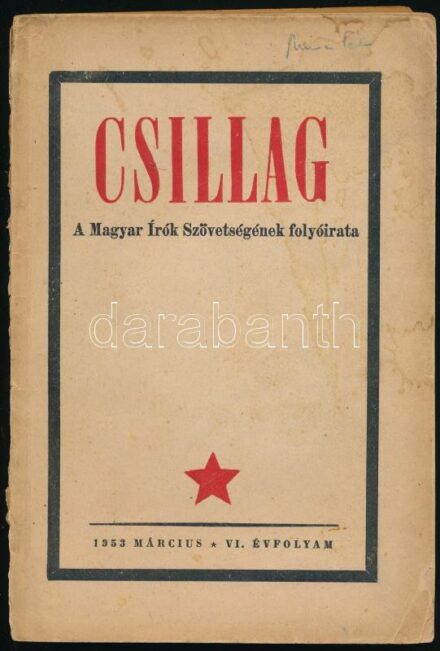 1953 A Csillag című irodalmi folyóirat Sztálin halálára kiadott száma kissé sérült papírkötésben
