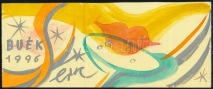 Vogel Eric (1907-1996): BUÉK 1996. Vegyes technika, papír. Hátoldalán Vogel Eric autográf üdvözlő soraival. 10x25 cm
