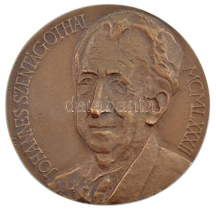 Csíkszentmihályi Róbert (1940-2021) 1982. 'Szentágothai János' öntött bronz plakett. 'JOHANNES SZENTÁGOTHAI MCMLXXXII / PRAESES - ACADEMIAE - SCIENTIARVM - HVNGARICAE - PROFESSOR - ANATOMIAE - AB ANNO - MCMXLVII - ANNO AETATIS -