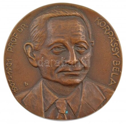 Bartos Endre (1930-2006) DN 'Prof Dr Korpássy Béla 1907-1961' egyoldalas, öntött bronz emlékérem (124mm) T:1- apró patina