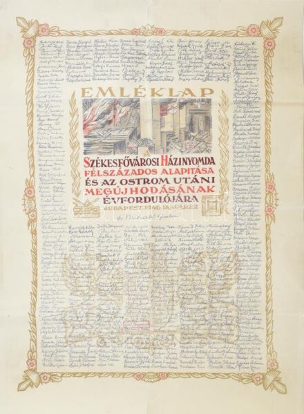 1946 Nagyméretű emléklap Budapest Székesfőváros Házinyomda alapítása és ostrom utáni megújhodásának évfordulójára. 46x34 cm Hajtva